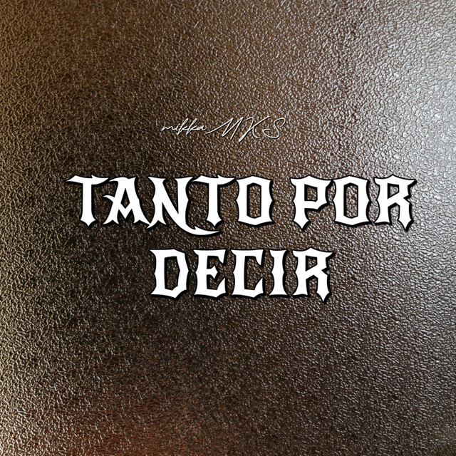 Tanto por decir