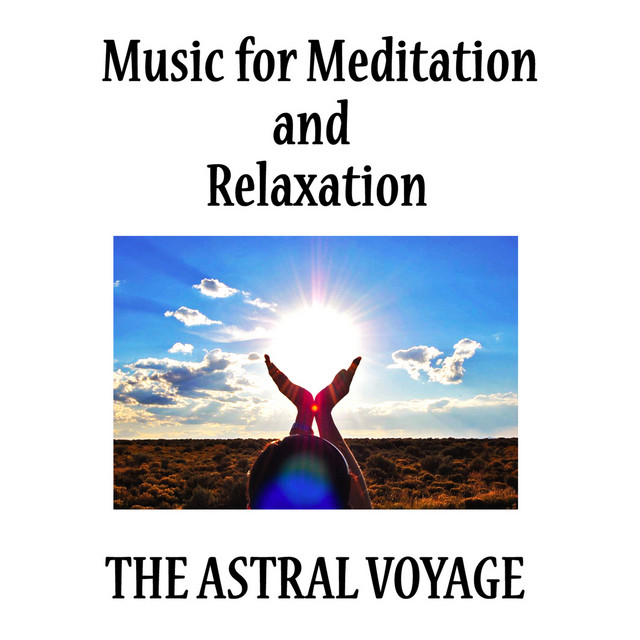 Music for meditation and relaxation, The Astral Voyage cover art