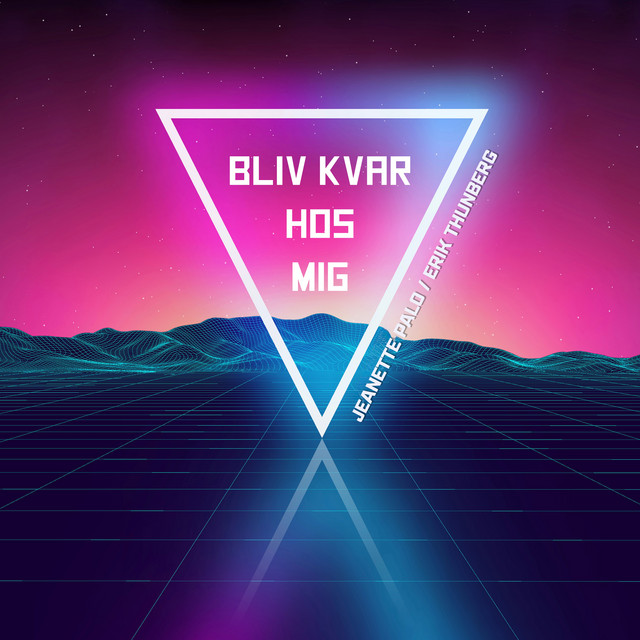Bliv kvar hos mig cover