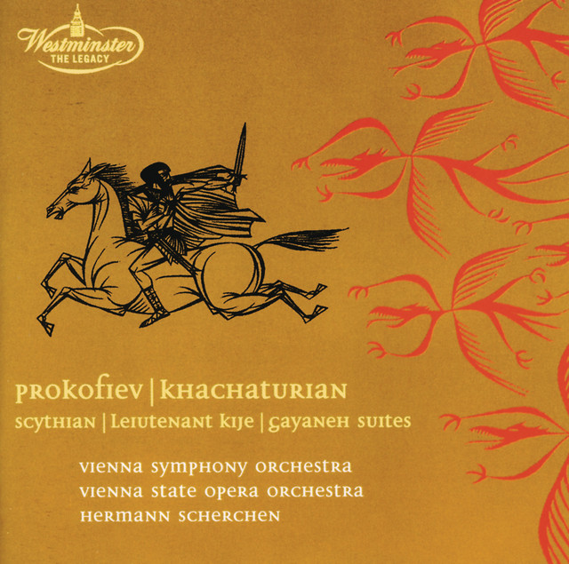 Prokofiev: Scythian Suite; Lieutenant Kijé / Khachaturian: Gayaneh cover art