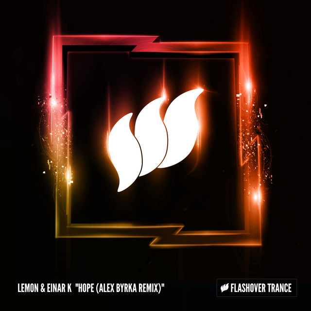 Hope (Alex Byrka Remix)