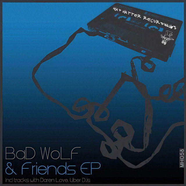 Bad Wolf & Friends EP