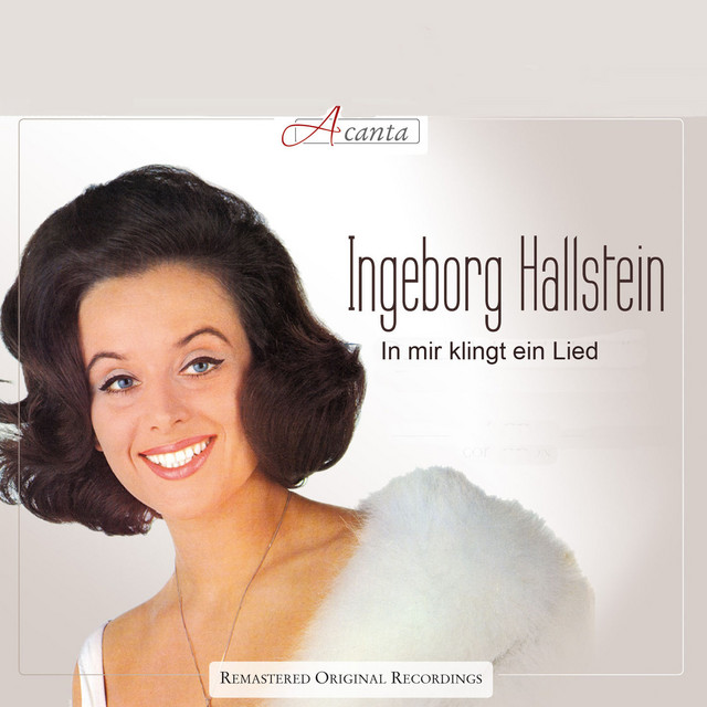 In mir Klingt ein Lied (1966-1971) - Album by Ingeborg Hallstein | Spotify