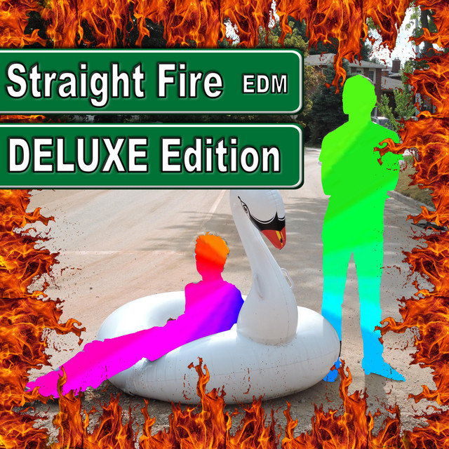 Straight Fire (Deluxe Edition) cover art