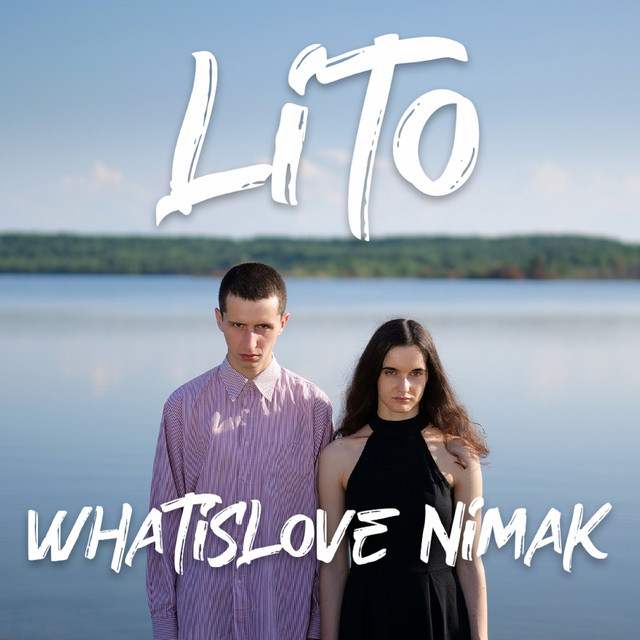 Cover art: Lito — WHATISLOVE NIMAK
