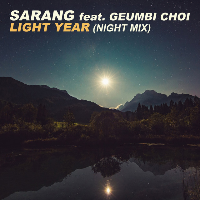 Light Year - Night Mix Version