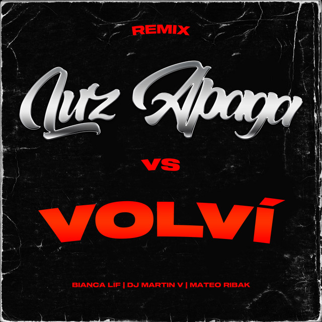 Volvi Vs Luz Apaga - Remix