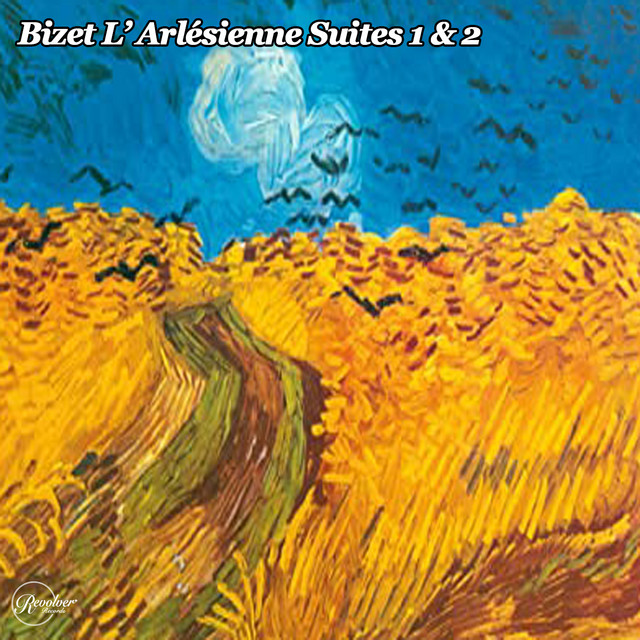 Bizet L'Arlésienne Suites 1 & 2 - Album by Georges Bizet | Spotify