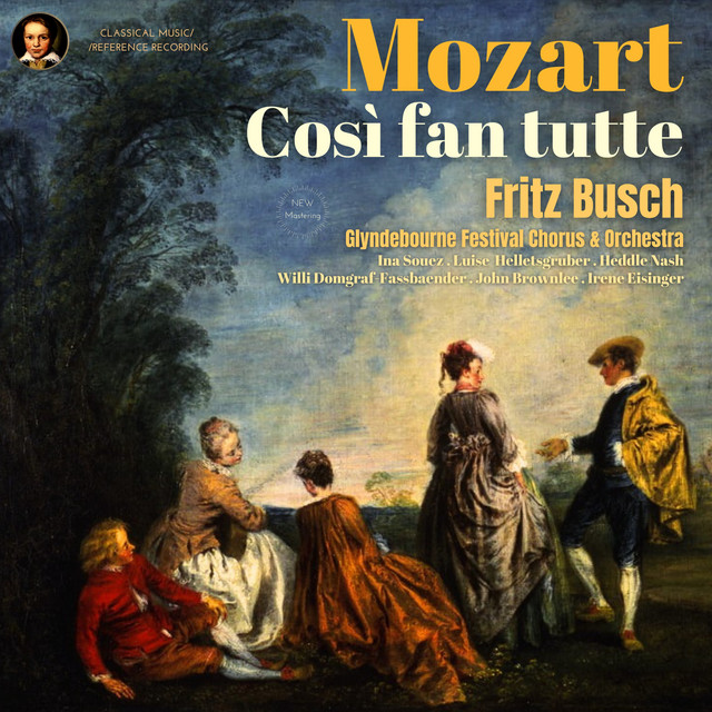 Mozart: Così fan tutte by Fritz Busch (Remastered 2023, Glyndebourne 1935) cover art