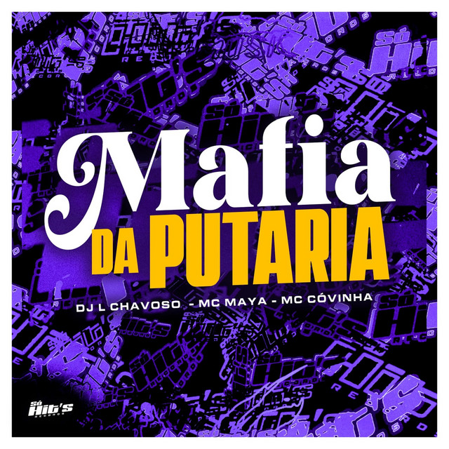 Mafia da Putaria
