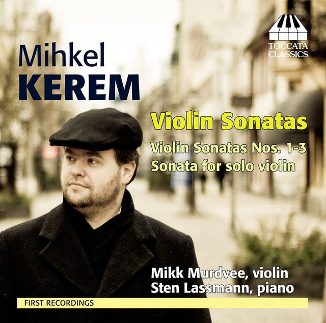 Kerem: Violin Sonatas