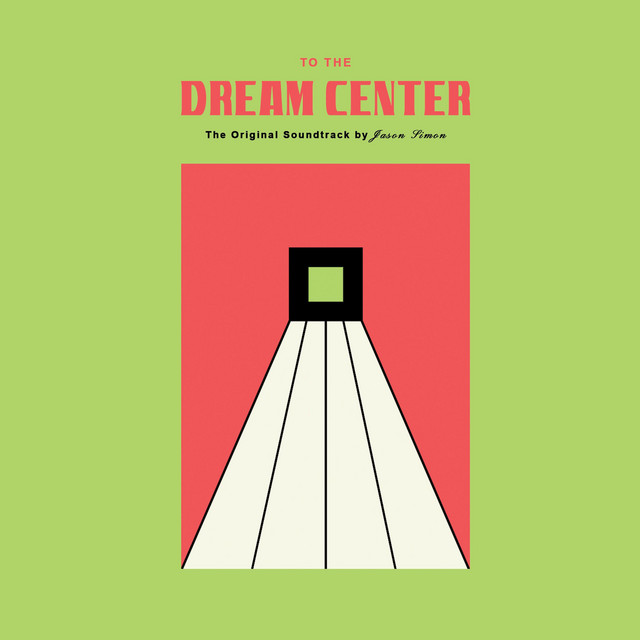 To the Dream Center (original soundtrack) cover art