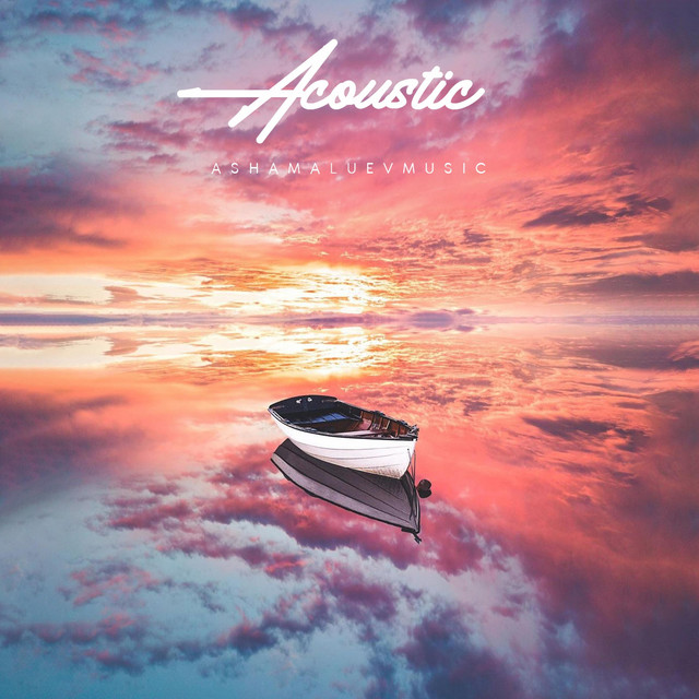 Обкладинка: Acoustic — AShamaluevMusic