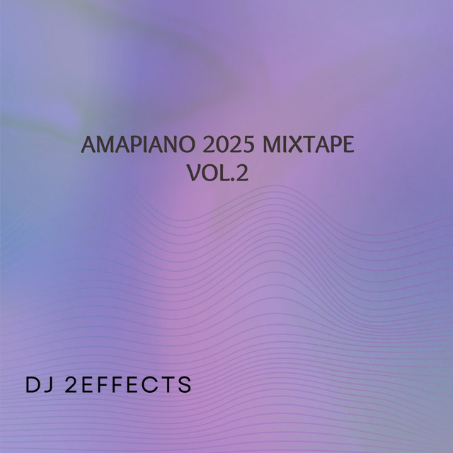 Amapiano 2025 Mixtape Vol.2 cover art