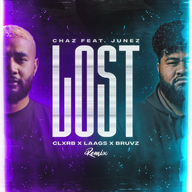Lost (Clxrb & Laags & Bruvz Remix)