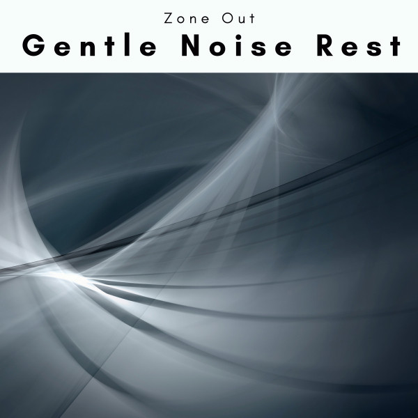 2 0 2 2 Gentle Noise Rest cover art