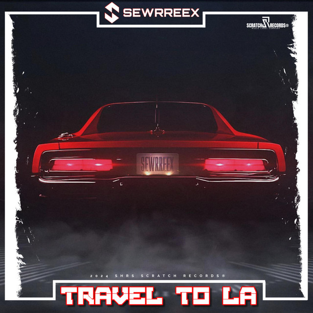 Обкладинка: Travel To LA — Sewrreex