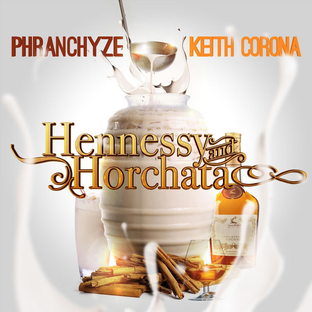 Hennessy & Horchata cover