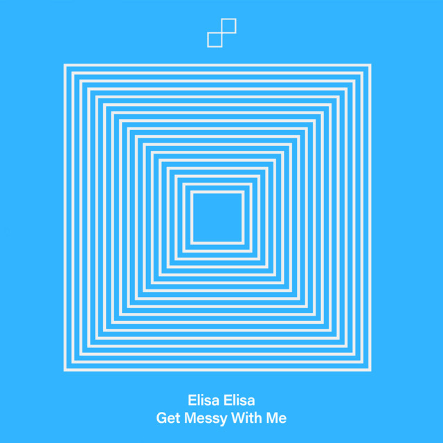 Get Messy With Me - Extended Mix album art