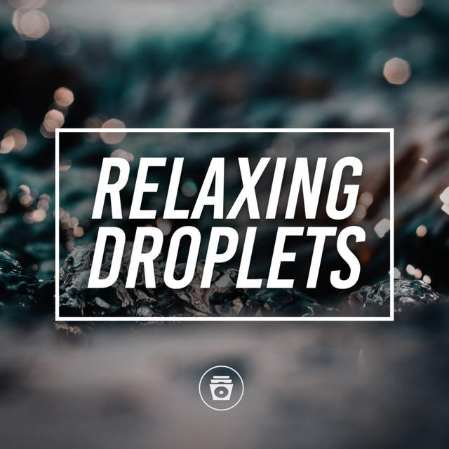 Relaxing Droplets cover art