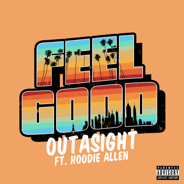Capa de Feel Good - Outasight feat. Hoodie Allen