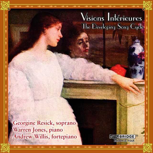 Visions intérieures: The Developing Song Cycle cover art