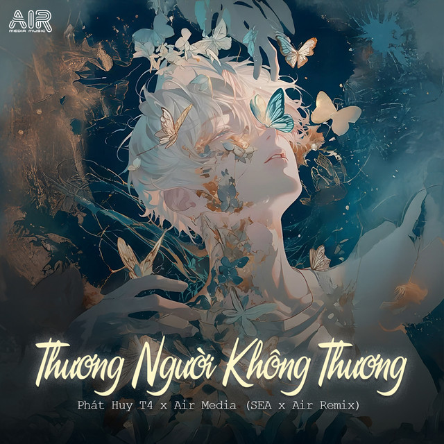 Thương Người Không Thương - Sea x Air Remix