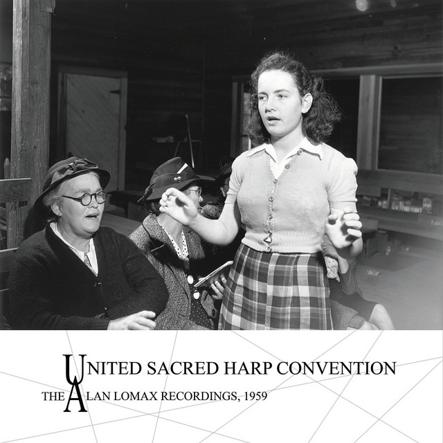 United Sacred Harp Convention: The Alan Lomax Recordings, 1959 by United Sacred Harp Musical Association album cover