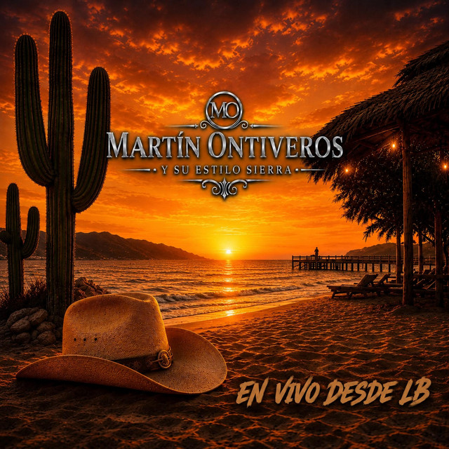 Martìn Ontiveros y Su Estilo Sierra