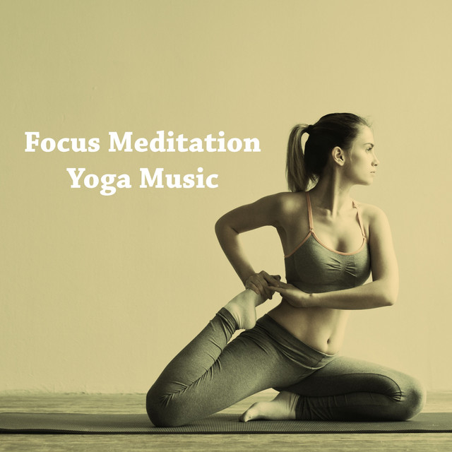 Focus Meditation Yoga Music cover art