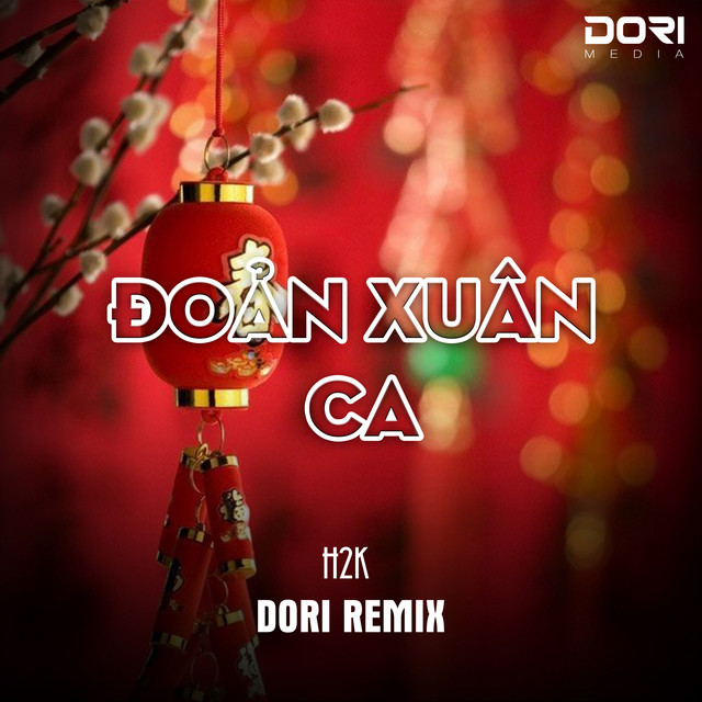 Đoản Xuân Ca (Remix) - Single by H2K | Spotify