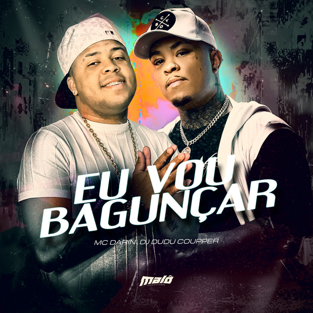 Eu Vou Bagunçar