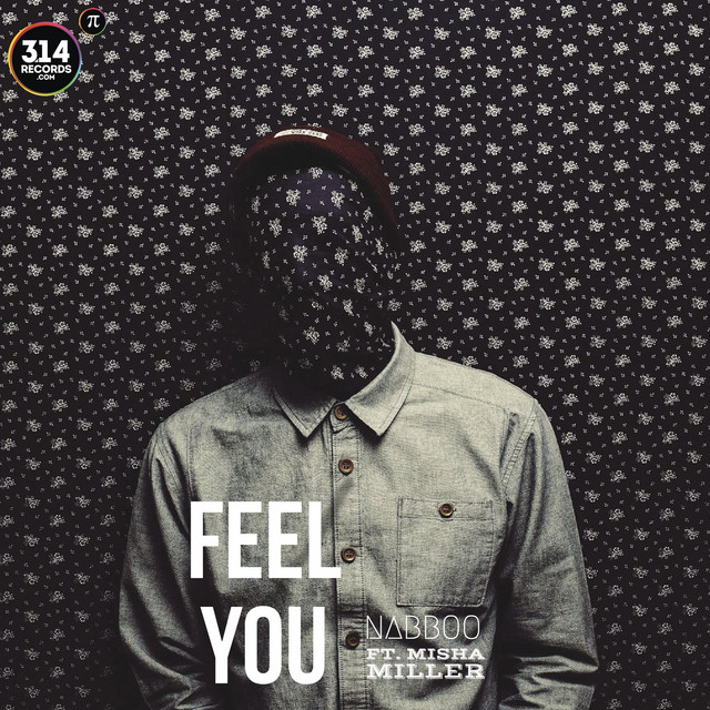Feel You (feat. Misha Miller) - Radio Edit