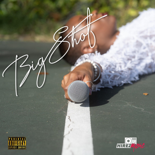 Big Shot - Single by Ashalei Nickole | Spotify