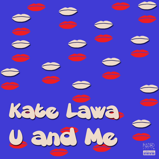 Cover art for Kate Lawa — U and Me