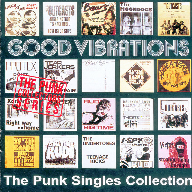 Good Vibrations: The Punk Singles Collection - Compilation by Various  Artists | Spotify