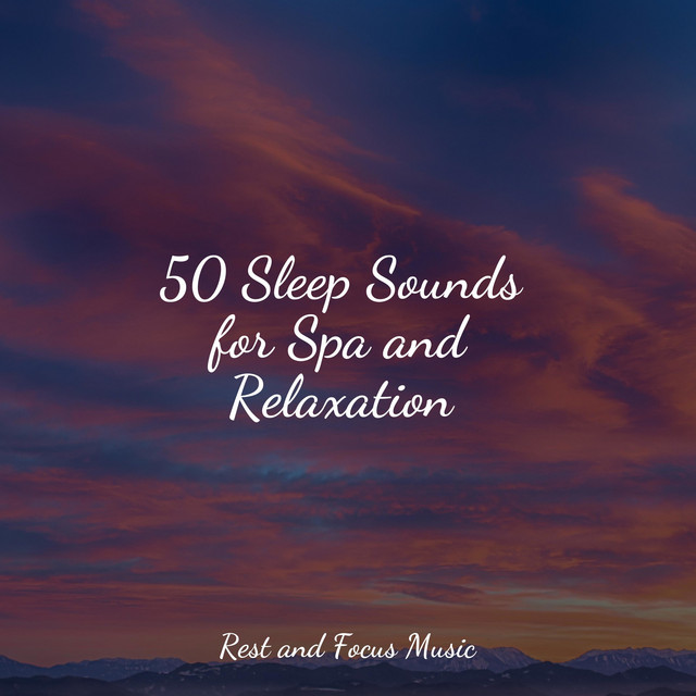 50 Sleep Sounds for Spa and Relaxation - Album by Avslappning Sound ...