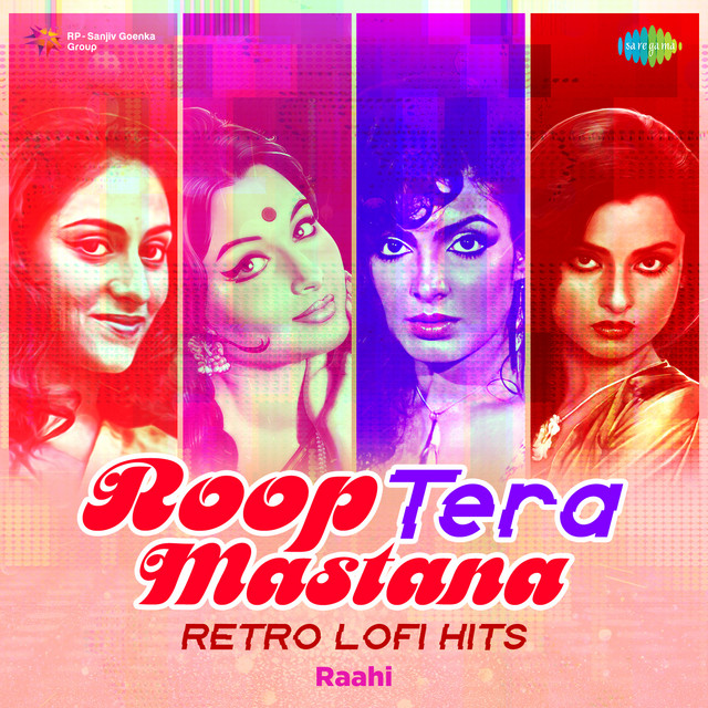 Roop Tera Mastana - Retro LoFi Hits cover art