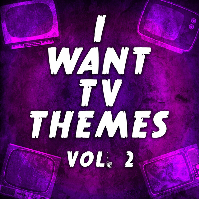 I Want TV Themes, Vol. 2 cover
