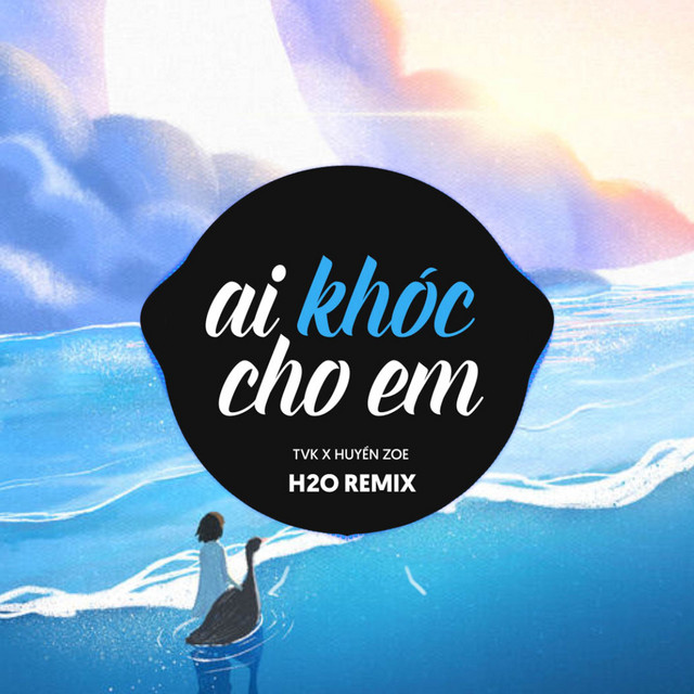 Ai Khóc Cho Em - Remix EDM
