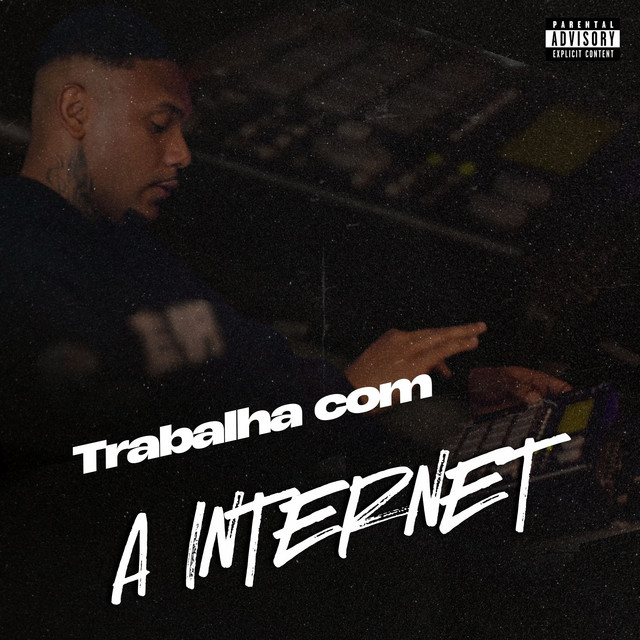 Trabalha com a Internet