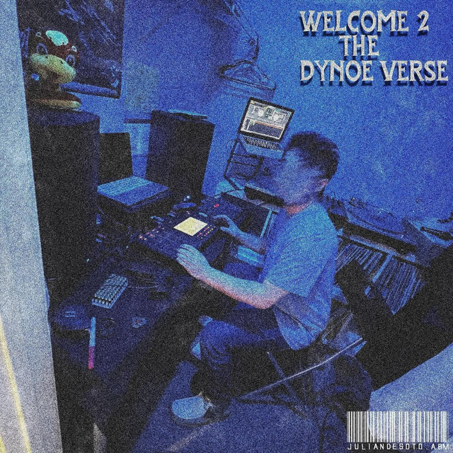 Welcome 2 Da Dynoeverse cover art