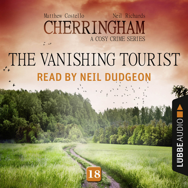 The Vanishing Tourist [Cherringham 18, A Cosy Crime Series: Mystery ...