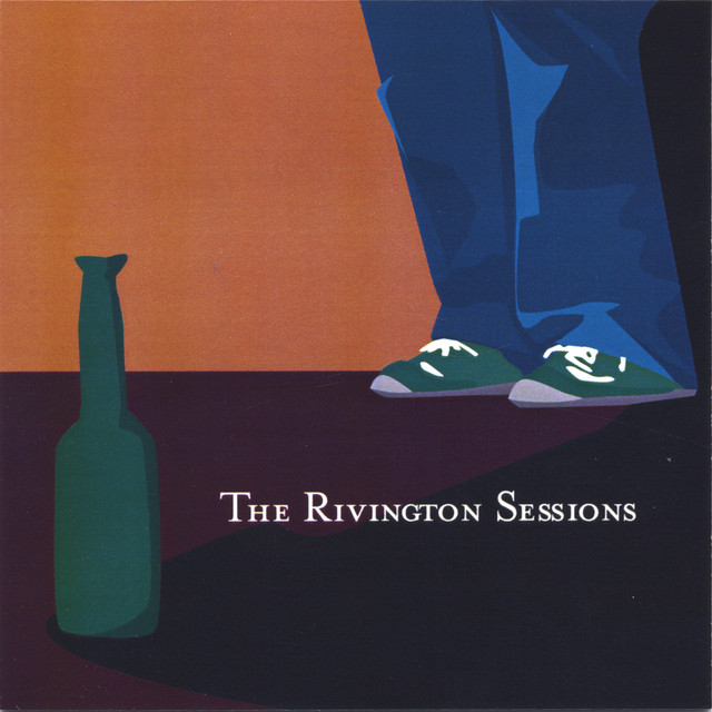 The Rivington Sessions cover