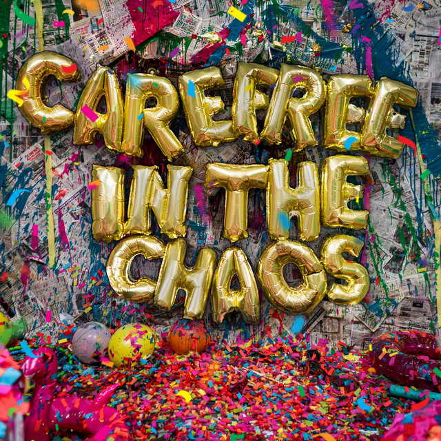 Carefree in the Chaos cover art
