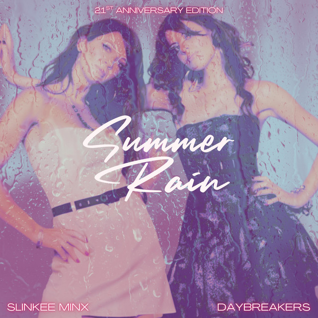 Summer Rain (21st Anniversary Daybreakers Remix)