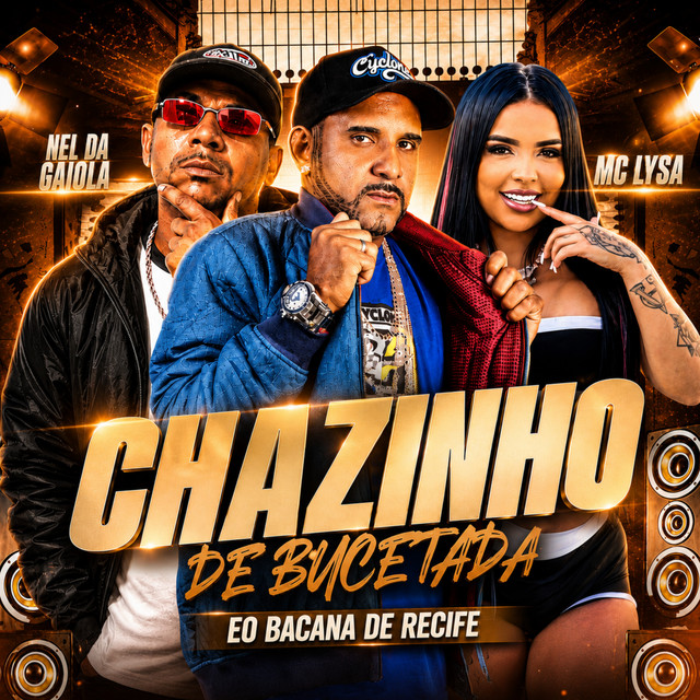 Chazinho de Bucetada