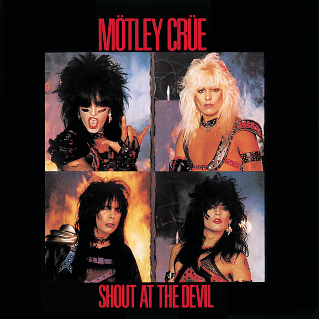 Shout at the Devil ‑「アルバム」by モトリー・クルー | Spotify