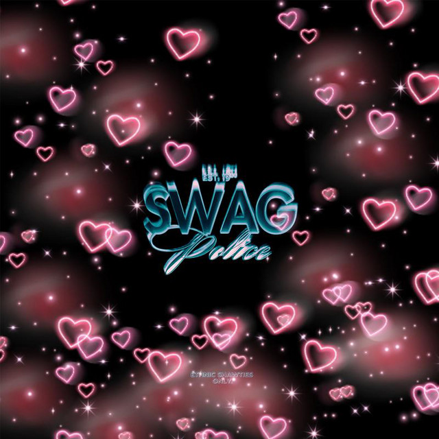 swag police.