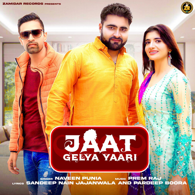 Jaat Gelya Yaari by Naveen Punia